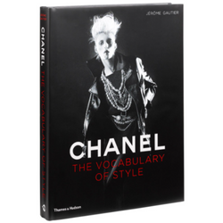 Chanel: The Vocabulary of Style By Jérôme Gautier Hardcover Thames & Hudson 2011
