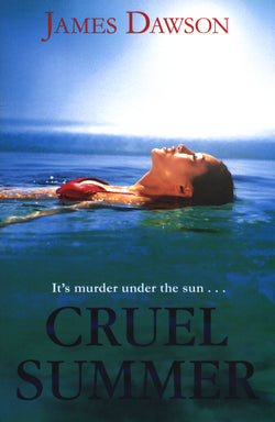 Cruel Summer [Paperback] James Dawson Psychological Thriller Novel Fiction Book